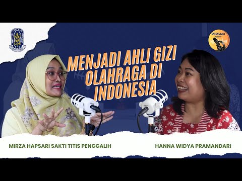 Seperti Apa Menjadi Ahli Gizi Olahraga di Indonesia? | PERSAGI Kabupaten Toba PODCAST Eps. 12