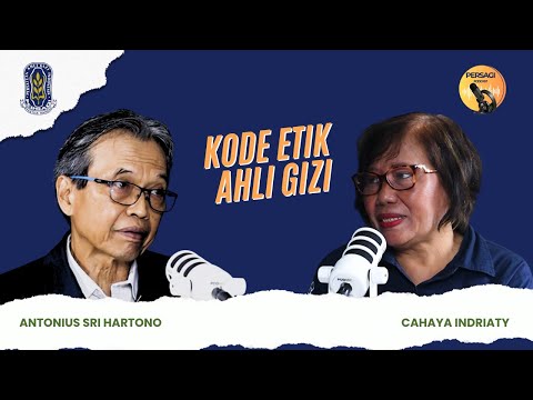 Kode Etik Ahli Gizi | PERSAGI Kabupaten Toba PODCAST Eps. 14